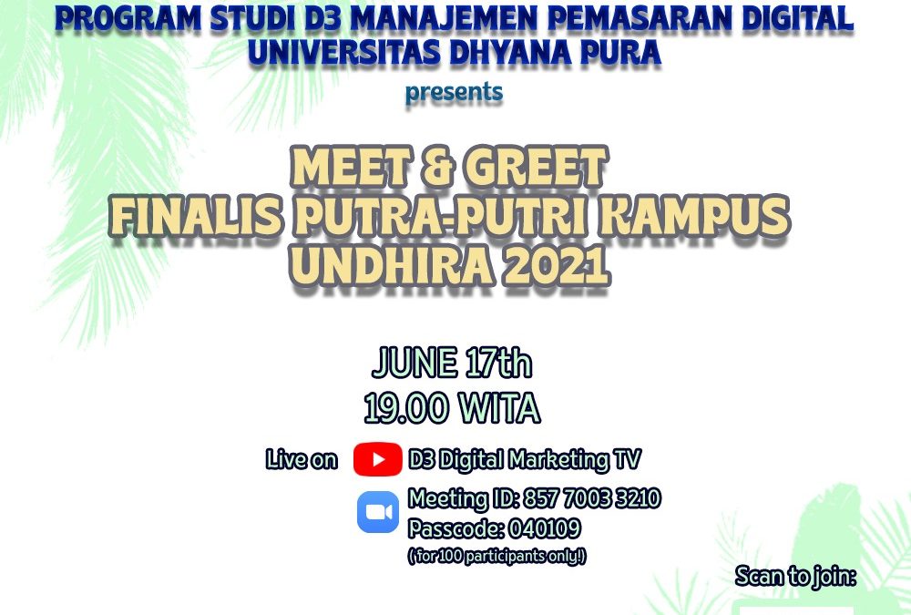 Meet & Greet Finalis Putra-Putri Kampus Undhira 2021